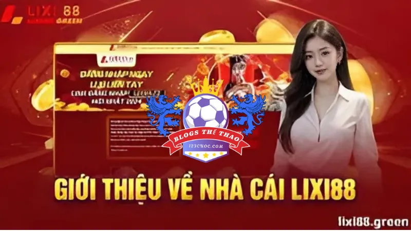 Tổng quan về Trang nhà cái Lixi88